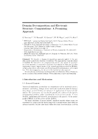 Domain Decomposition and Electronic Structure Computations: a Promising Approach