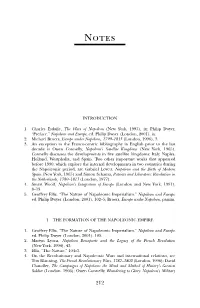 INTRODUCTION 1. Charles Esdaile, the Wars of Napoleon (New York, 1995), Ix; Philip Dwyer, “Preface,” Napoleon and Europe, E