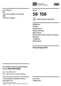 56 Times Are Changed on Saturdays 156 56 156 Times Are Changed Easy Access on All Buses