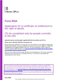 Application for a Certificate of Entitlement to the Right of Abode (To Be Completed Only by People Currently in the UK)