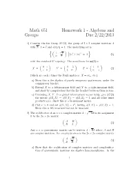 Math 651 Homework 1 - Algebras and Groups Due 2/22/2013