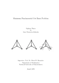 Minimum Fundamental Cut Basis Problem