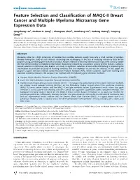 Feature Selection and Classification of MAQC-II Breast Cancer and Multiple Myeloma Microarray Gene Expression Data