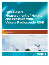GPS-Based Measurement of Height and Pressure with Vaisala Radiosonde RS41