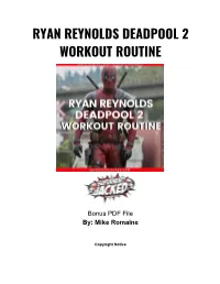 Ryan Reynolds Deadpool 2 Workout Routine