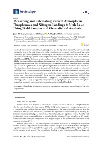 Measuring and Calculating Current Atmospheric Phosphorous and Nitrogen Loadings to Utah Lake Using Field Samples and Geostatistical Analysis