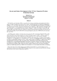 Recent and Future Development of the US Navy Numerical Weather Prediction Systems