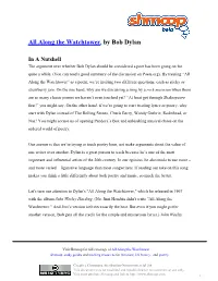 All Along the Watchtower, by Bob Dylan