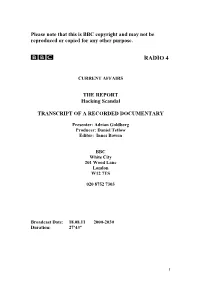 DANIEL MORGAN/PHONE HACKING Afternoon Read Through 18/8/11