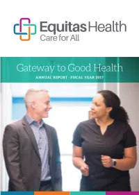 Gateway to Good Health ANNUAL REPORT · FISCAL YEAR 2017 Our Mission
