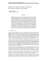 Improving the Gating Mechanism of Recurrent