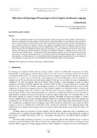 Motivation and Etymology of Phraseological Units in English and Albanian Language