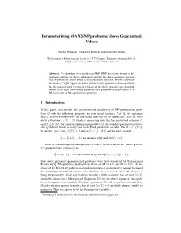 Parameterizing MAX SNP Problems Above Guaranteed Values