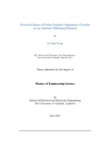 Practical Issues of Using Negative Impedance Circuits As an Antenna Matching Element