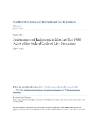 The 1988 Rules of the Federal Code of Civil Procedure Jorge A