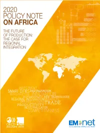 2020 Policy Note on Africa the Future of Production: the Case for Regional Integration