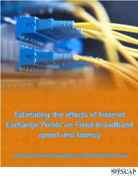 Estimating the Effects of Internet Exchange Points on Fixed