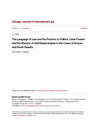 Great Powers and the Rhetoric of Self-Determination in the Cases of Kosovo and South Ossetia