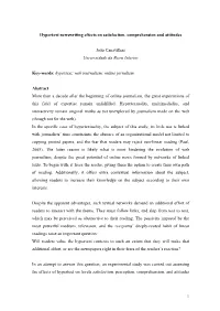 Hypertext Newswriting Effects on Satisfaction, Comprehension and Attitudes João Canavilhas Universidade Da Beira Interior Key-W