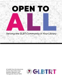 Open to All: Serving the GLBT Community in Your Library
