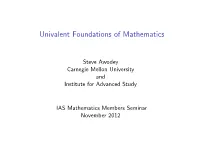 Univalent Foundations of Mathematics