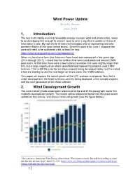 1 Wind Power Update 1. Introduction 2. Wind Development Growth