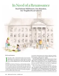 In Need of a Renaissance Real Reform Will Renew, Not Abandon, Our Neighborhood Schools