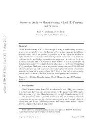 Survey on Additive Manufacturing, Cloud 3D Printing and Services