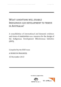 What Conditions Will Enable Indigenous-Led Development to Thrive in Australia? 15 November 2013