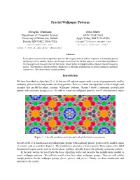 Fractal Wallpaper Patterns Douglas Dunham John Shier