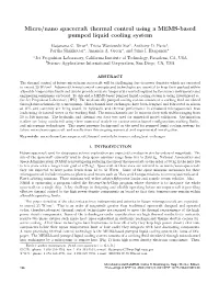 Micro/Nano Spacecraft Thermal Control Using a MEMS-Based Pumped Liquid Cooling System
