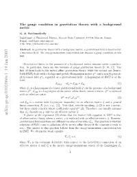 The Gauge Condition in Gravitation Theory with a Background Metric