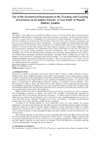 Use of the Geometrical Instruments in the Teaching and Learning of Geometry in Secondary Schools: a Case Study of Masaiti District, Zambia
