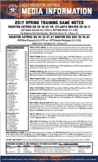 2017 Spring Training Game Notes HOUSTON ASTROS-SS (6-10-2) Vs