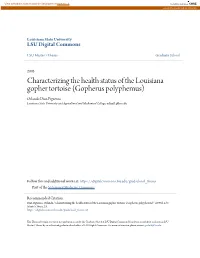 Characterizing the Health Status of the Louisiana Gopher Tortoise