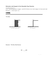 Derivative and Integral of the Heaviside Step Function