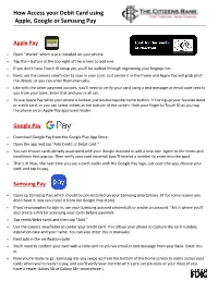 How Access Your Debit Card Using Apple, Google Or Samsung Pay