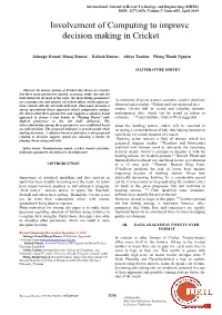 Involvement of Computing to Improve Decision Making in Cricket