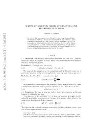 Survey of Dirichlet Series of Multiplicative Arithmetic Functions