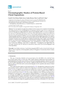 Chromatographic Studies of Protein-Based Chiral Separations