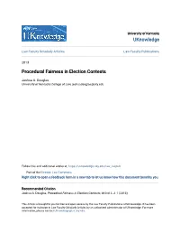Procedural Fairness in Election Contests