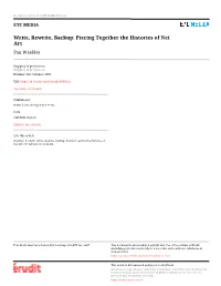 Write, Rewrite, Backup: Piecing Together the Histories of Net Art Pau Waelder