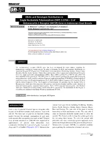 Allelic and Genotypic Distribution in Single Nucleotide Polymorphism (SNP) G. 676A &gt; G of Melanocortin&#X2010; 1 Receptor