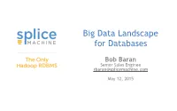 Big Data Landscape for Databases