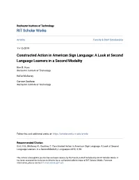 Constructed Action in American Sign Language: a Look at Second Language Learners in a Second Modality