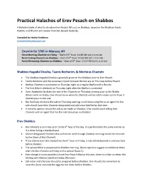Practical Halachos of Erev Pesach on Shabbos