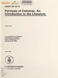Pyrolysis of Cellulose, an Introduction to the Literature