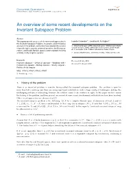 An Overview of Some Recent Developments on the Invariant Subspace Problem