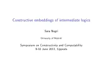 Constructive Embeddings of Intermediate Logics