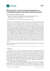 Evaluating the Transient Energy Dissipation in a Centrifugal Impeller Under Rotor-Stator Interaction